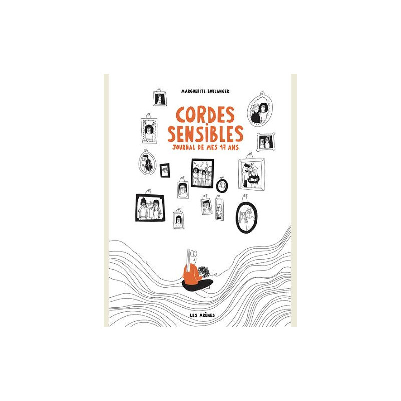 CORDES SENSIBLES  JOURNAL DE MES 17 ANS