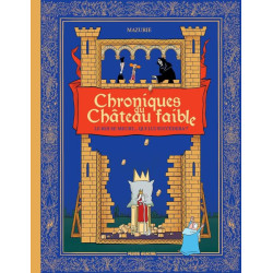 CHRONIQUES DU CHATEAU FAIBLE  TOME 01