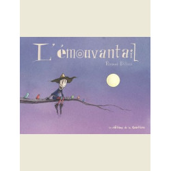 L EMOUVANTAIL  TOME 1