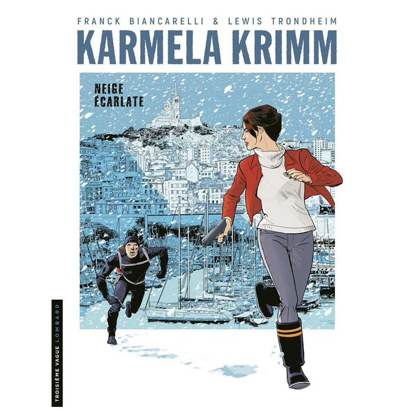 KARMELA KRIMM TOME 2 NEIGE ECARLATE
