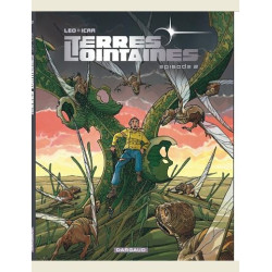 TERRES LOINTAINES  TOME 2  EPISODE 2