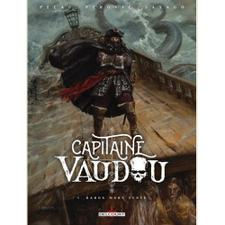 CAPITAINE VAUDOU T01  BARON MORT LENTE