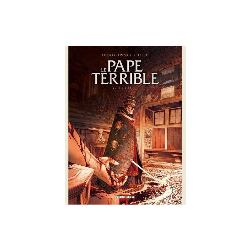 LE PAPE TERRIBLE T02  JULES II