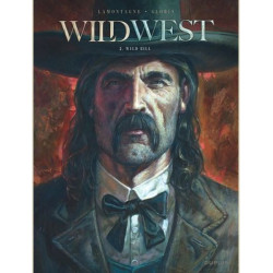 WILD WEST  TOME 2  WILD BILL