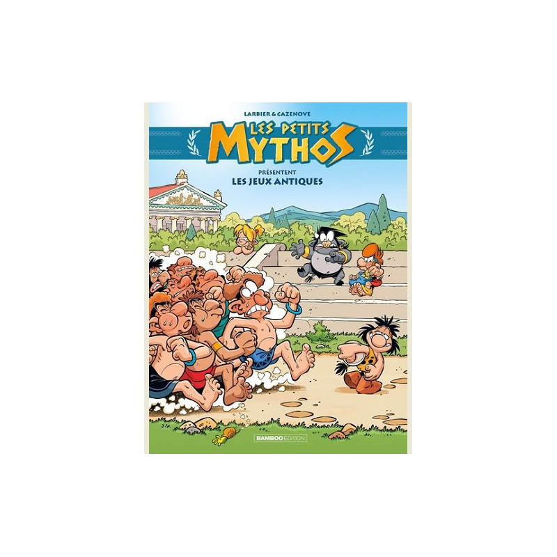 PETITS MYTHOS  LES  PRESENTENT   T02  LES PETITS MYTHOS PRESENTENT  LE
