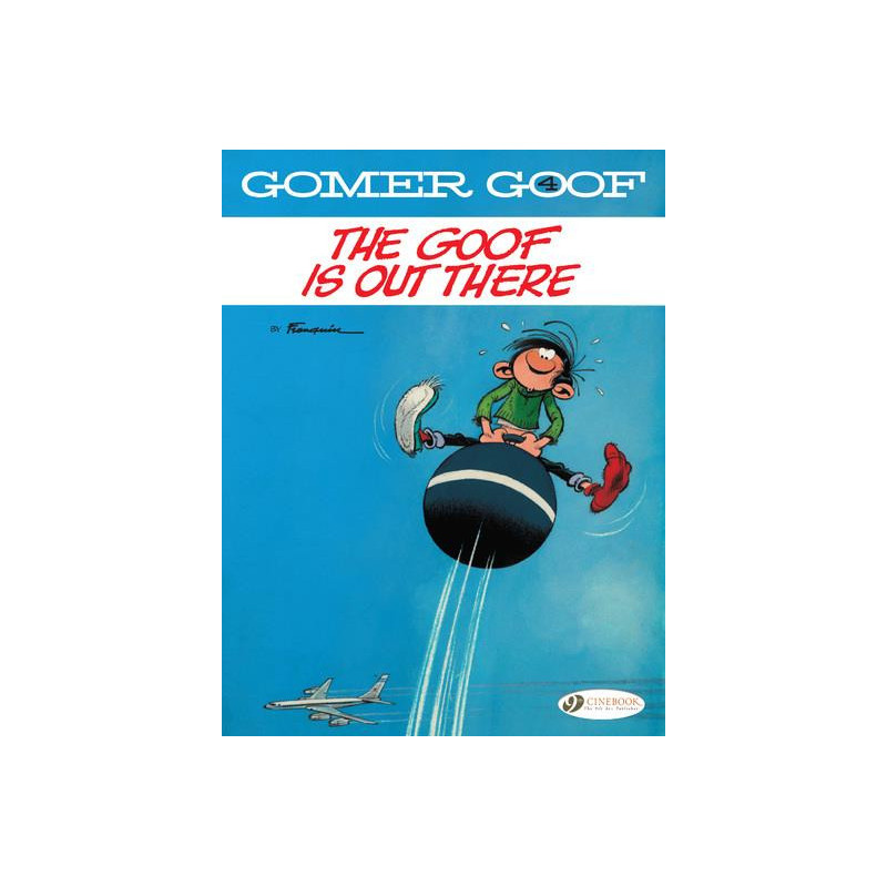 GOMER GOOF VOLUME 4 THE GOOF IS OUT THERE
