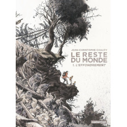 LE RESTE DU MONDE VOL01 L EFFONDREMENT