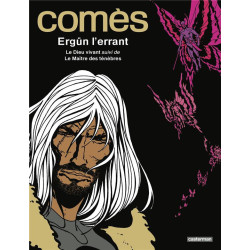 COMES ERGUN L ERRANT LE DIEU VIVANT SUIVI DE LE MAITRE DES TENEBRES