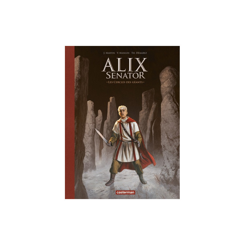 ALIX SENATOR  T15  LES CERCLES DES GEANTS VOL15  EDITION LUXE