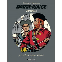 BARBEROUGE INTEGRALES TOME 5 LE PIRATE SANS VISAGE