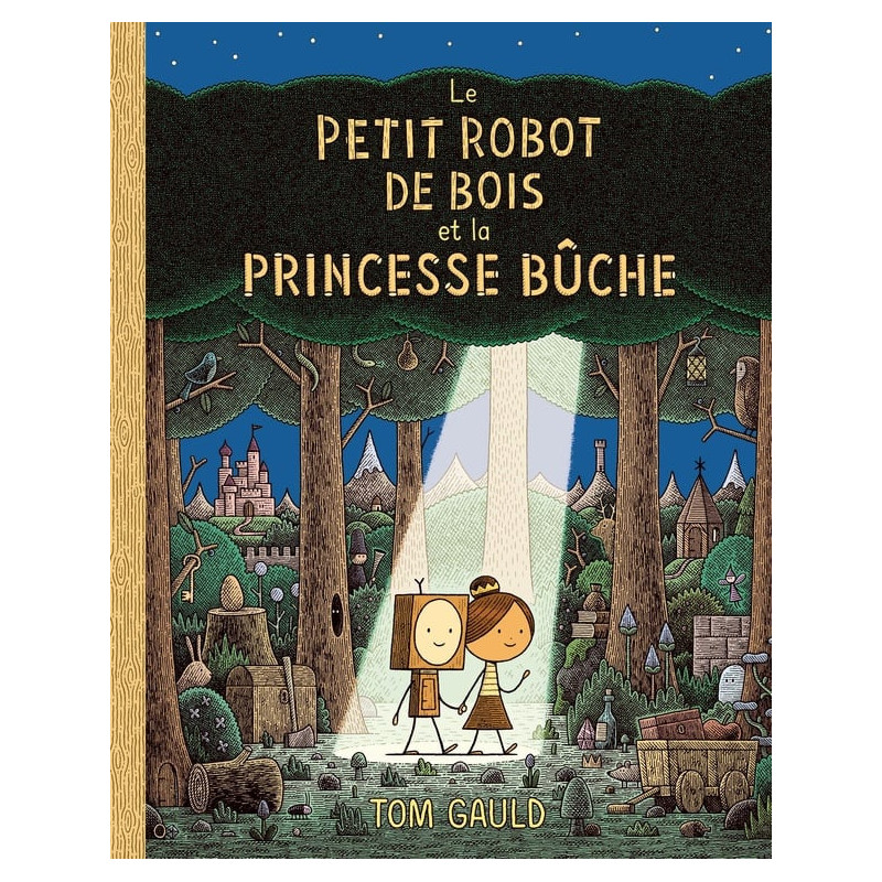 LE PETIT ROBOT DE BOIS ET LA PRINCESSE BUCHE