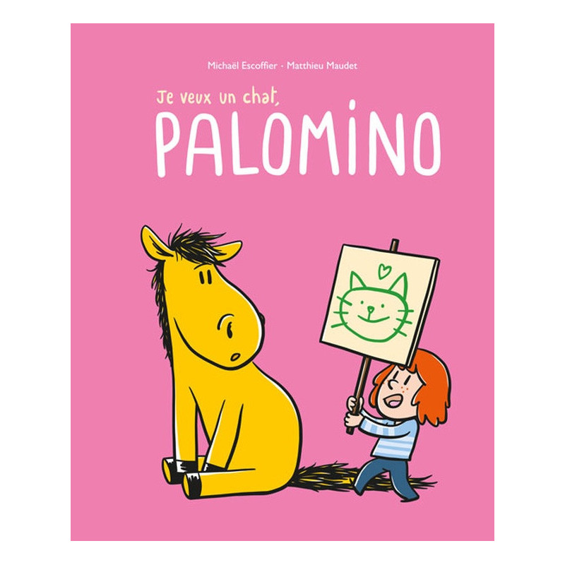 PALOMINO T06 JE VEUX UN CHAT PALOMINO