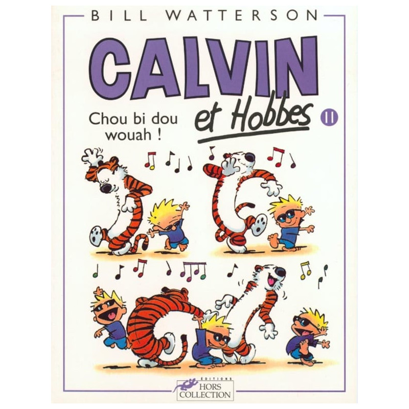 CALVIN ET HOBBES TOME 11 CHOU BI DOU WOUAH VOL11