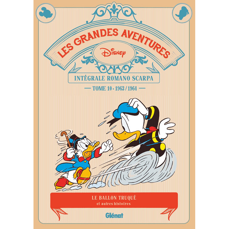 LES GRANDES AVENTURES DE ROMANO SCARPA TOME 10 1963 1964 LE BALLON TRU