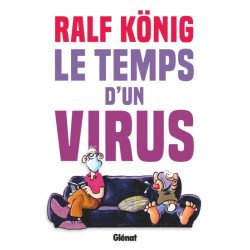 CONRAD ET PAUL CONRAD ET PAUL LE TEMPS D UN VIRUS CONRAD ET PAUL LE TE