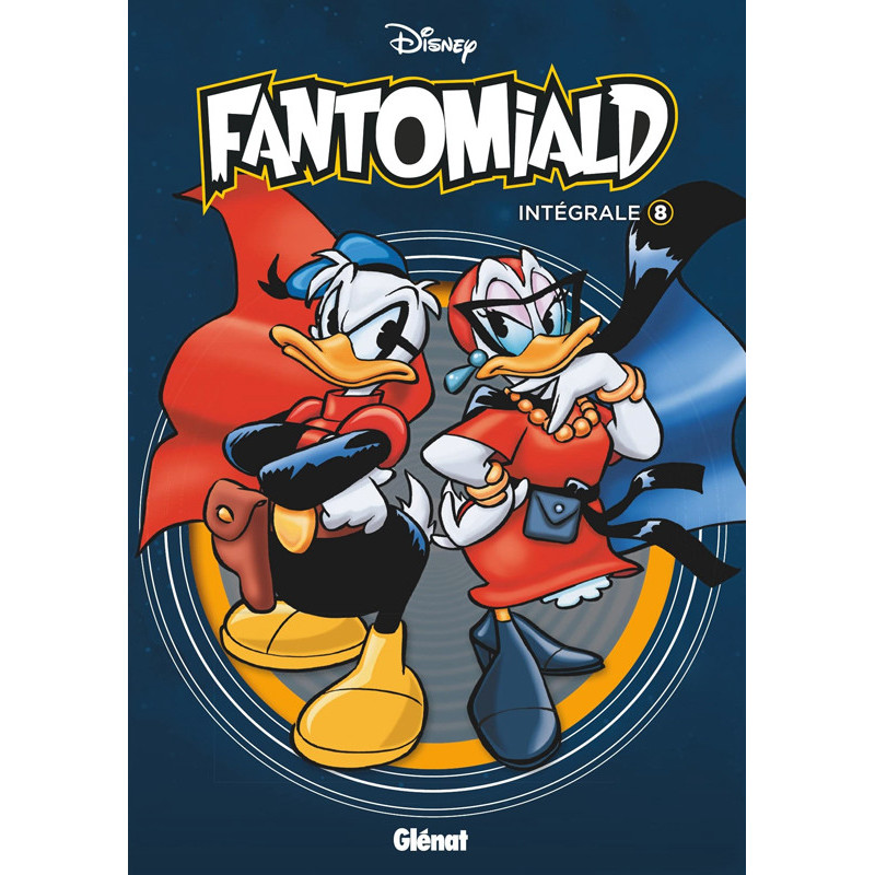 FANTOMIALD INTEGRALE TOME 08