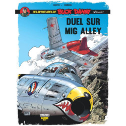 BUCK DANNY CLASSIC TOME 2 DUEL SUR MIG ALLEY