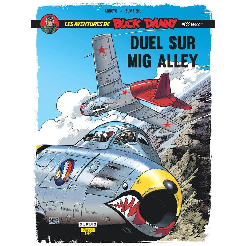 BUCK DANNY CLASSIC TOME 2 DUEL SUR MIG ALLEY