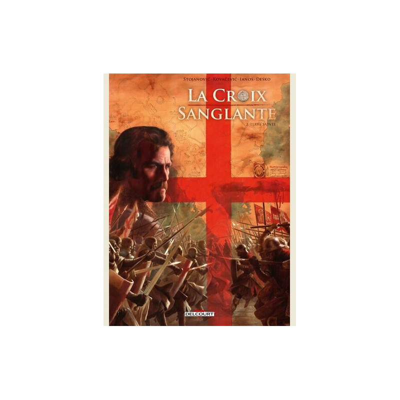 LA CROIX SANGLANTE T02  TERRE SAINTE