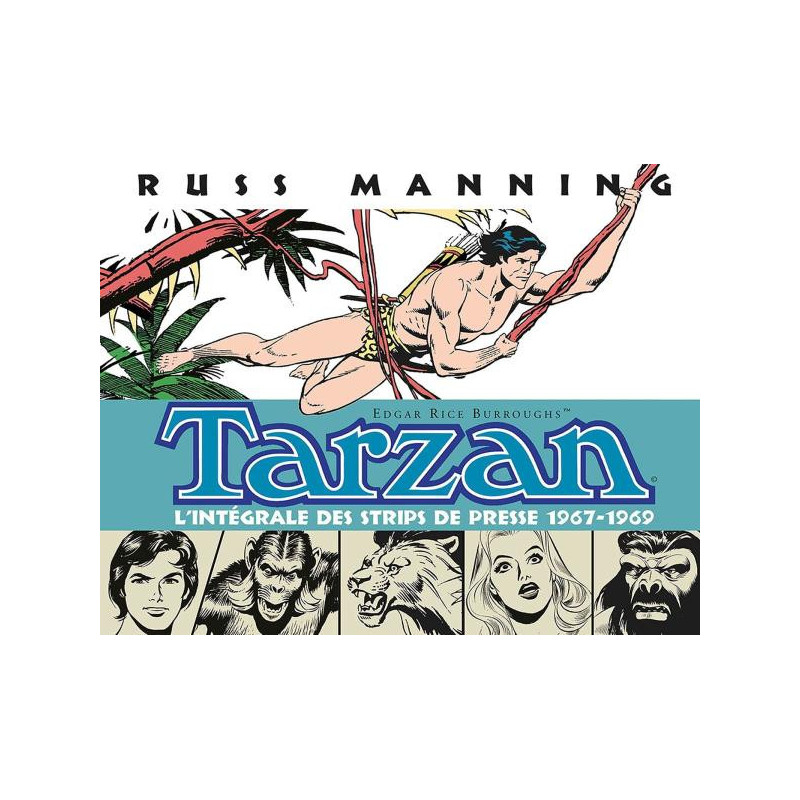 TARZAN 1 L INTEGRALE DES STRIPS DE PRESSE 1967 1969