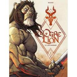 L  OGRE LION  T01  L  OGRE LION  VOL  013  LE LION BARBARE