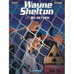 WAYNE SHELTON  TOME 12  NO RETURN