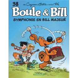 BOULE ET BILL T38 SYMPHONIE EN BILL MAJEUR