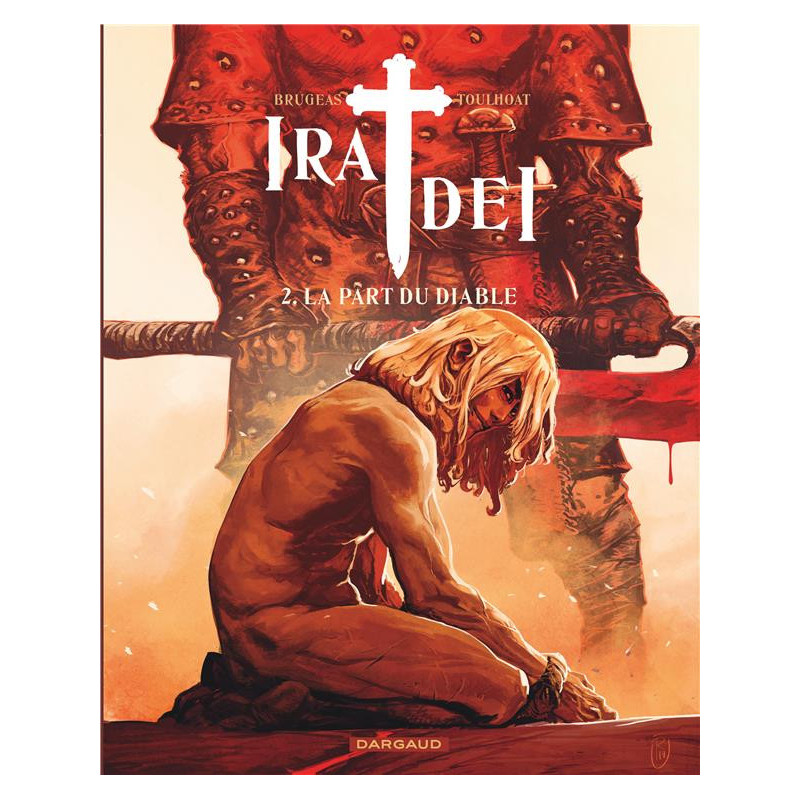 IRA DEI TOME 2 LA PART DU DIABLE