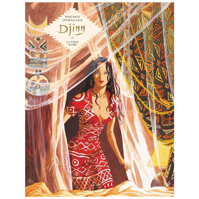 DJINN TOME 6 LA PERLE NOIRE EDITION SPECIALE GRAND FORMAT