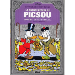LA GRANDE EPOPEE DE PICSOU TOME 03 LE FILS DU SOLEIL ET AUTRES HISTOIR