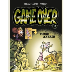 GAME OVER  TOME 13  TOXIC AFFAIR