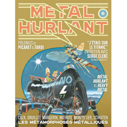 METAL HURLANT N 6  LES METAMORPHOSES METALLIQUES