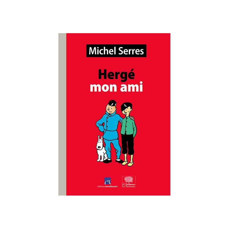 HERGE  MON AMI