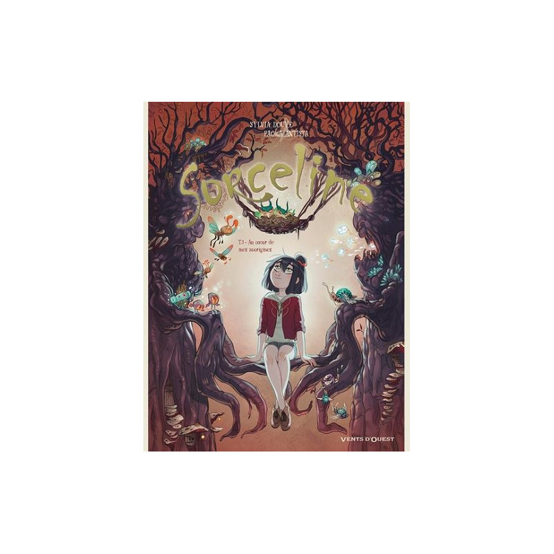 SORCELINE  TOME 03  AU COEUR DE MES ZOORIGINES
