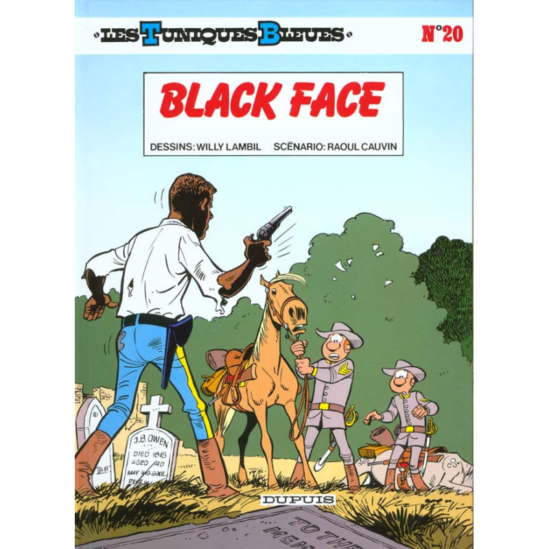 LES TUNIQUES BLEUES TOME 20 BLACK FACE
