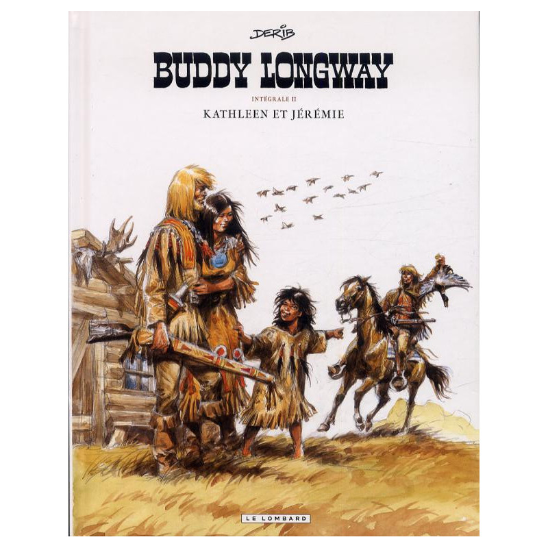 INTEGRALE BUDDY LONGWAY TOME 2 KATHLEEN ET JEREMIE