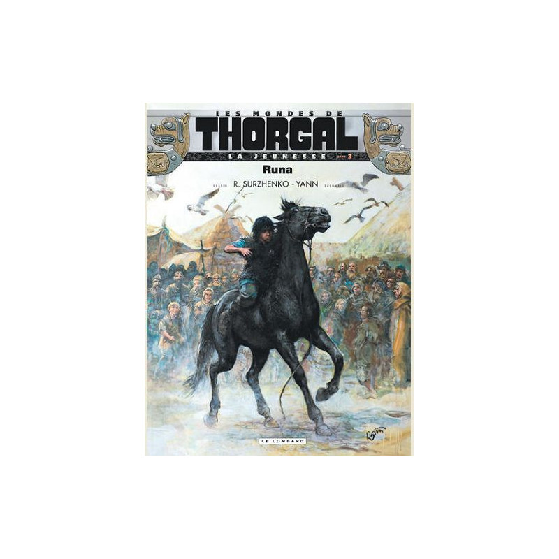 LA JEUNESSE DE THORGAL  TOME 3  RUNA