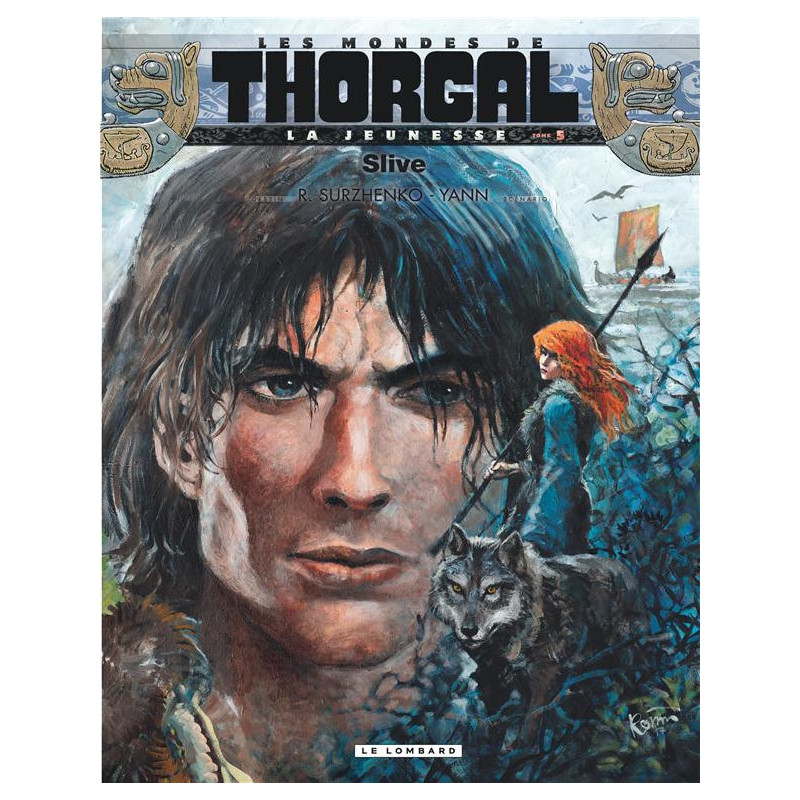 LA JEUNESSE DE THORGAL TOME 5 SLIVE