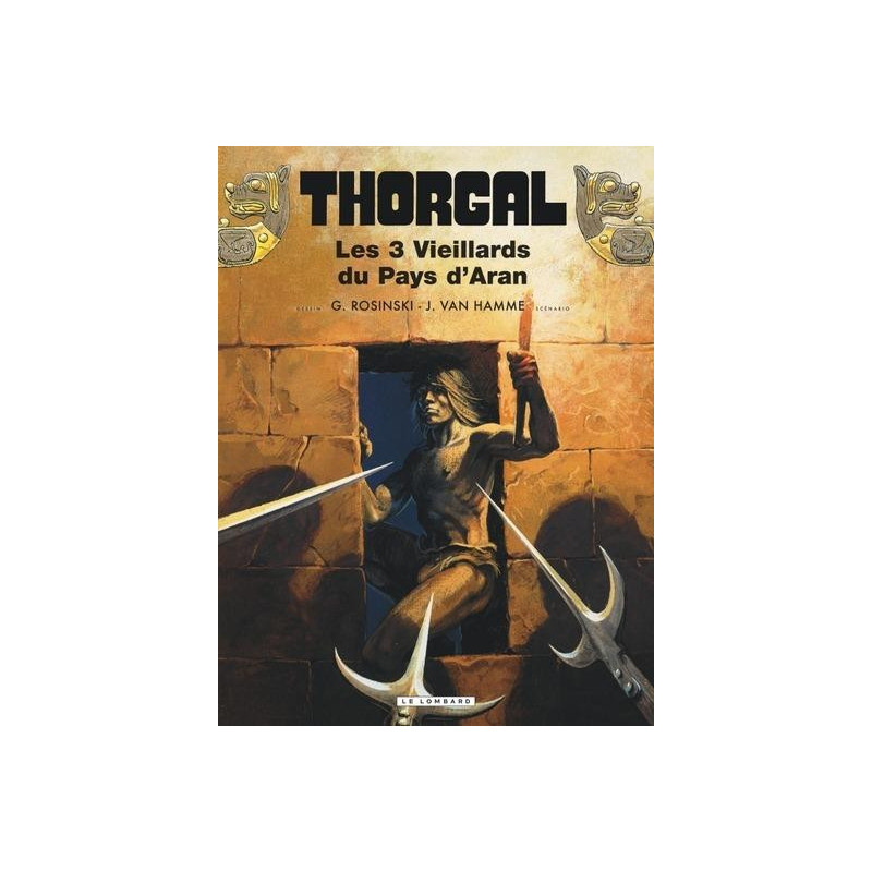 THORGAL TOME 3 LES TROIS VIEILLARDS DU PAYS D ARAN NOUVELLES COULEURS