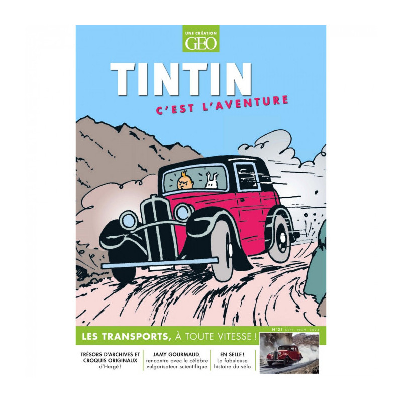 TINTIN 21 LES TRANSPORTS A TOUTE VITESSE