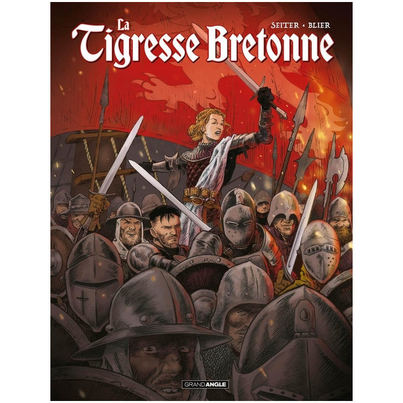TIGRESSE BRETONNE LA T01 LA TIGRESSE BRETONNE HISTOIRE COMPLETE JEANNE