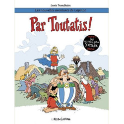 PAR TOUTATIS    LES NOUVELLES AVENTURES DE LAPINOT 6