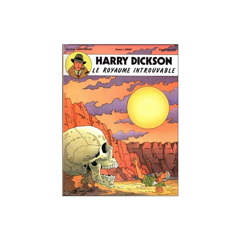 HARRY DICKSON  TOME 4  LE ROYAUME INTROUVABLE