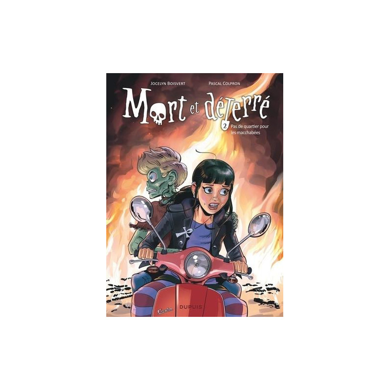 MORT ET DETERRE TOME 2 PAS DE QUARTIER POUR LES MACCHABEES