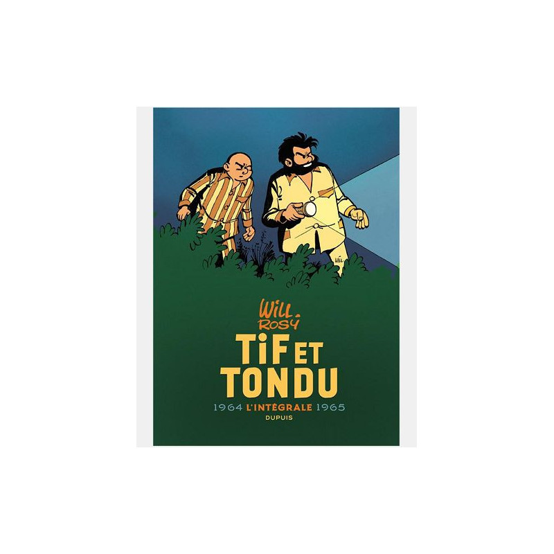 TIF ET TONDU NOUVELLE INTEGRALE TOME 4