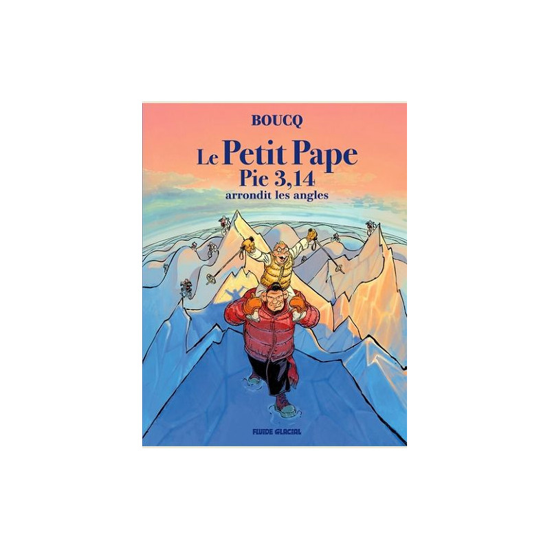 LE PETIT PAPE PIE 3 14  TOME 02  ARRONDIT LES ANGLES