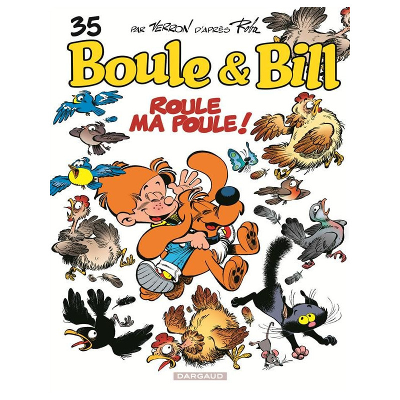 BOULE ET BILL T35 ROULE MA POULE