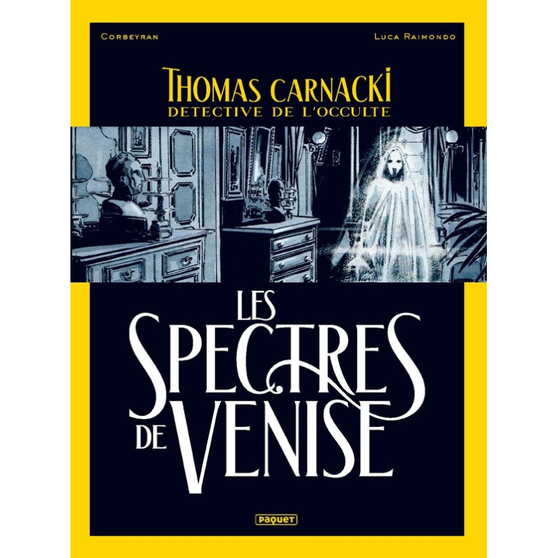THOMAS CARNACKI DETECTIVE DE L OCCULTE T1LES SPECTRES DE VENISE