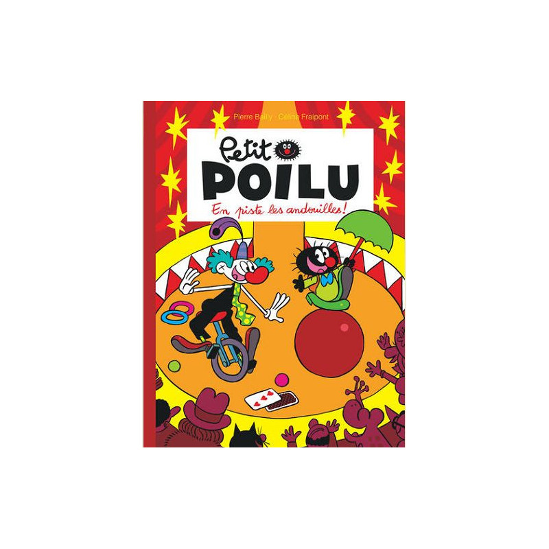PETIT POILU TOME 14 EN PISTE LES ANDOUILLES