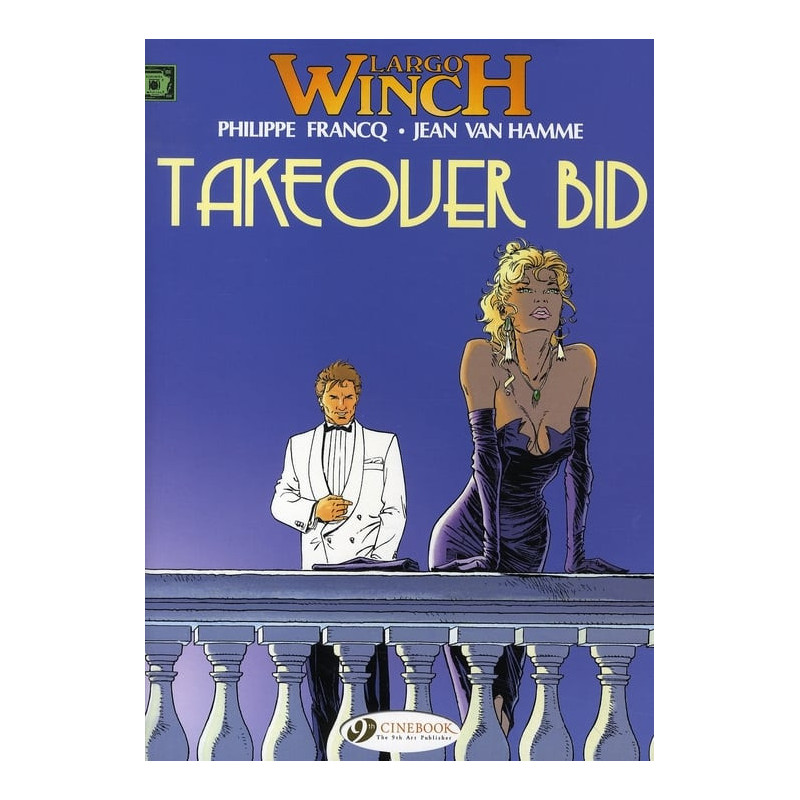 LARGO WINCH TOME 2 TAKEOVER BID